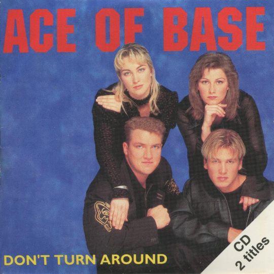 Coverafbeelding Don't Turn Around - Ace Of Base