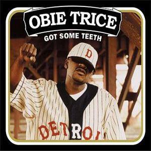 Coverafbeelding Obie Trice - Got Some Teeth