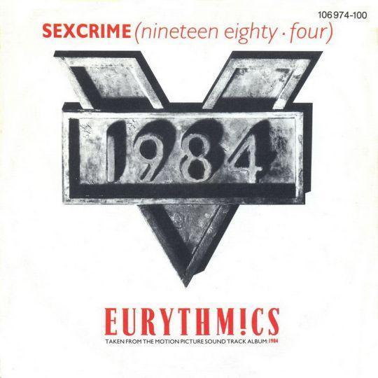 Coverafbeelding Sexcrime (Nineteen Eighty-Four) - Eurythmics