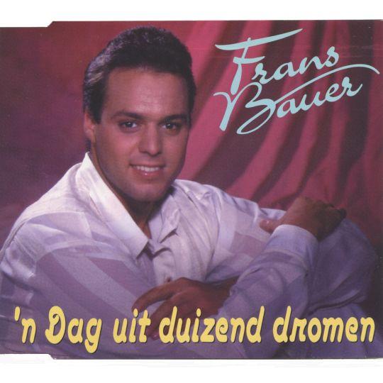 Coverafbeelding 'N Dag Uit Duizend Dromen - Frans Bauer