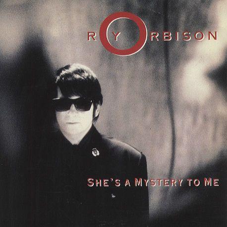 Coverafbeelding She's A Mystery To Me - Roy Orbison