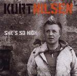 Coverafbeelding Kurt Nilsen - She's So High