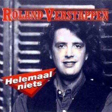 Coverafbeelding Helemaal Niets - Roland Verstappen