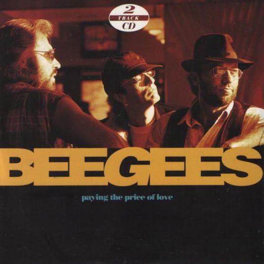 Coverafbeelding BeeGees - Paying The Price Of Love