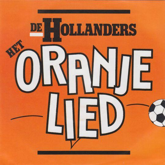 Coverafbeelding De Hollanders - Het Oranjelied