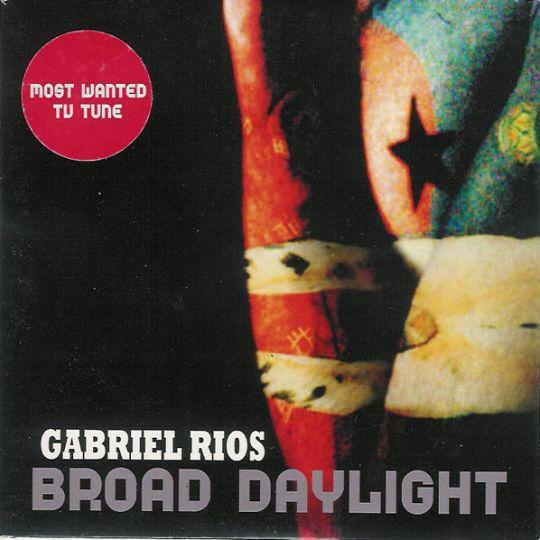 Coverafbeelding Gabriel Rios - Broad Daylight