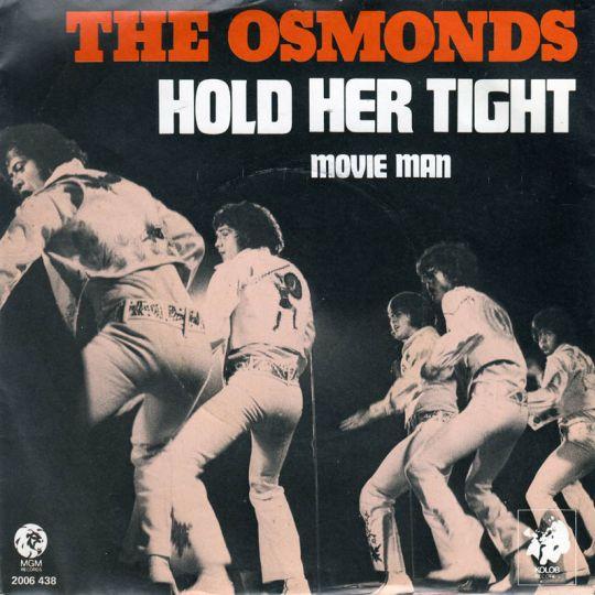 Coverafbeelding The Osmonds - Hold Her Tight