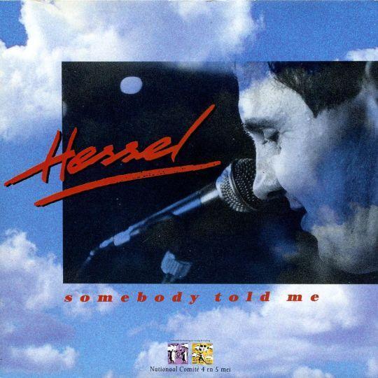 Coverafbeelding Hessel - Somebody Told Me