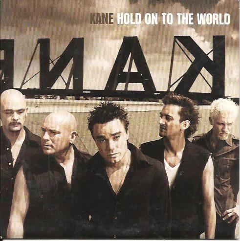Coverafbeelding Kane - Hold On To The World