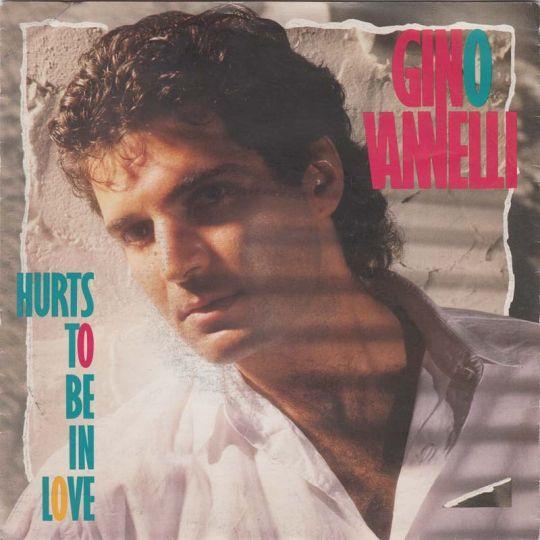 Coverafbeelding Hurts To Be In Love - Gino Vannelli