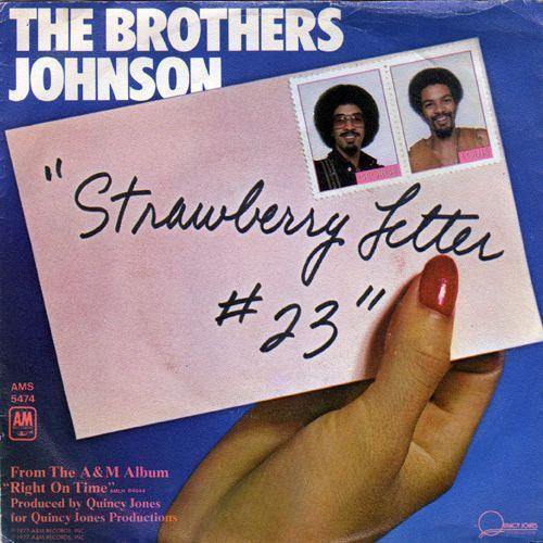 Coverafbeelding Strawberry Letter #23 - The Brothers Johnson