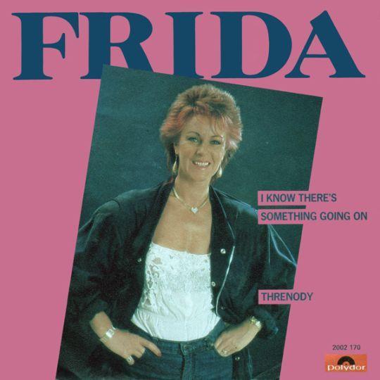 Coverafbeelding Frida - I Know There's Something Going On