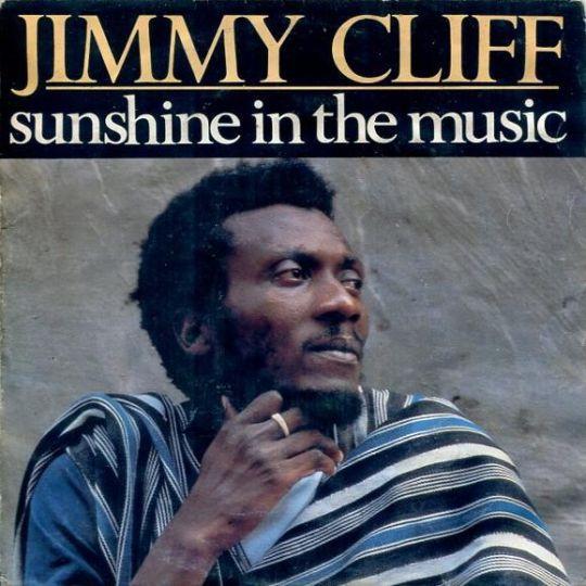 Coverafbeelding Jimmy Cliff - Sunshine In The Music
