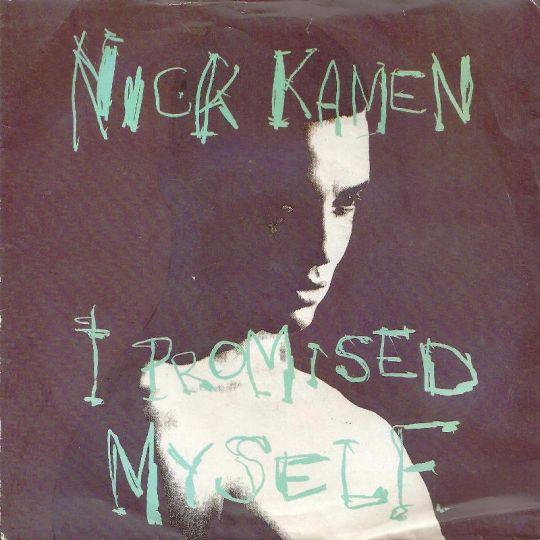 Coverafbeelding Nick Kamen - I Promised Myself