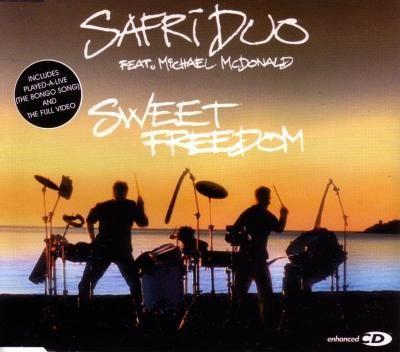 Coverafbeelding Sweet Freedom - Safri Duo Feat. Michael Mcdonald