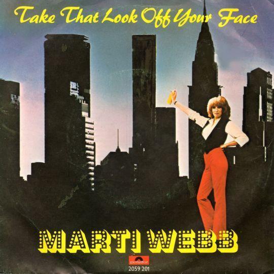 Coverafbeelding Marti Webb - Take That Look Off Your Face