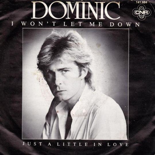 Dominic - I Won't Let Me Down