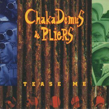 Coverafbeelding Chaka Demus & Pliers - Tease Me