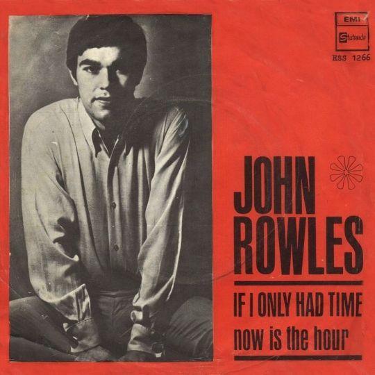 John Rowles - If I Only Had Time