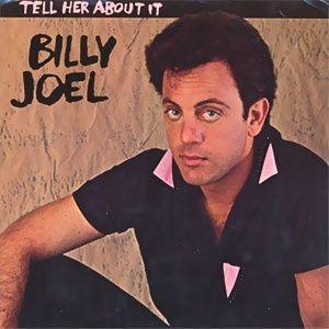 Coverafbeelding Tell Her About It - Billy Joel
