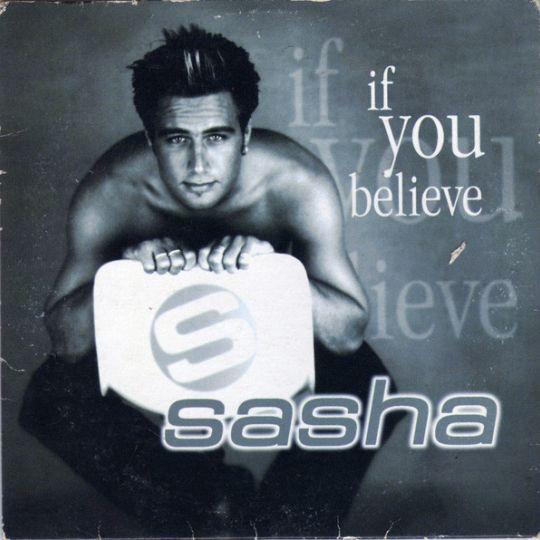 Coverafbeelding If You Believe - Sasha ((Deu))