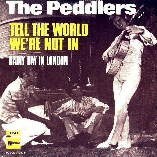 Coverafbeelding Tell The World We're Not In - The Peddlers