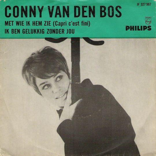 Conny Van Den Bos - Ik Ben Gelukkig Zonder Jou