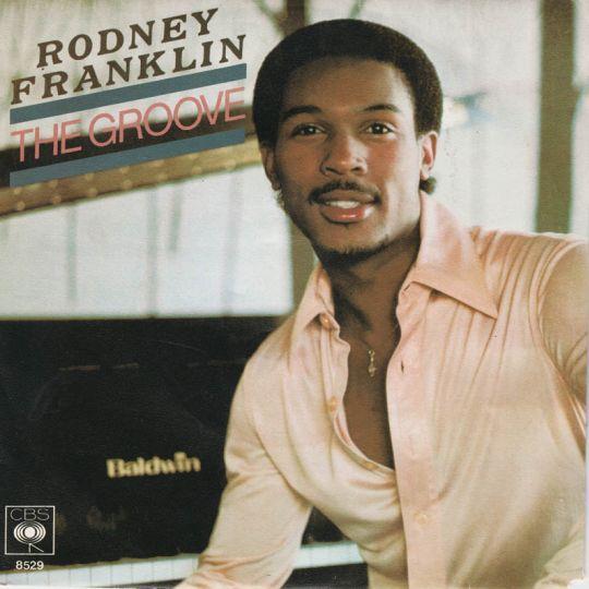 Coverafbeelding Rodney Franklin - The Groove