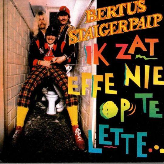 Coverafbeelding Bertus Staigerpaip - Ik Zat Effe Nie Op Te Lette...