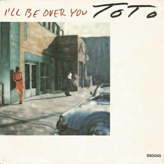 Coverafbeelding I'll Be Over You - Toto