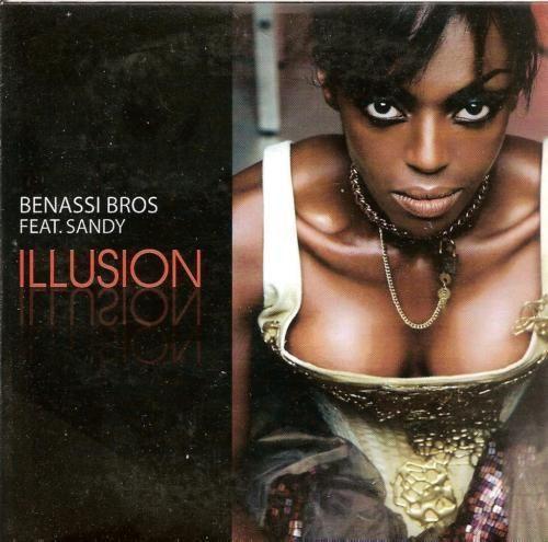 Coverafbeelding Illusion - Benassi Bros Feat. Sandy