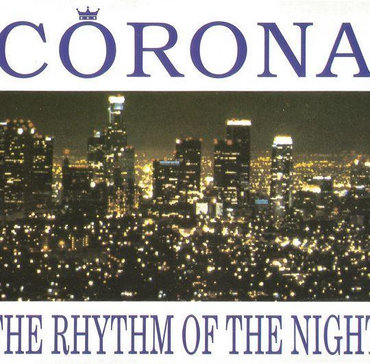 Coverafbeelding The Rhythm Of The Night - Corona