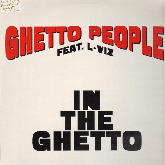 Coverafbeelding Ghetto People feat. L-Viz - In The Ghetto