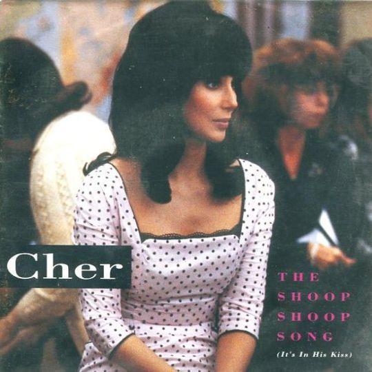 Coverafbeelding The Shoop Shoop Song (It's In His Kiss) - Cher