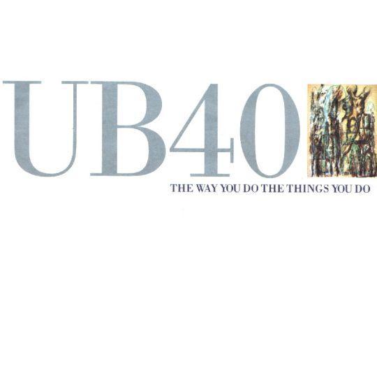 Coverafbeelding The Way You Do The Things You Do - Ub40