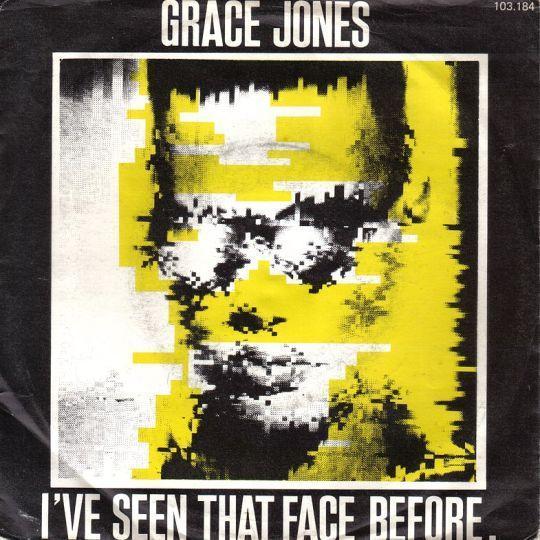 Grace Jones - I've Seen That Face Before