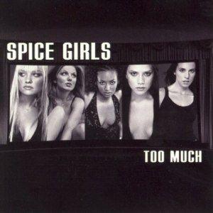 Coverafbeelding Too Much - Spice Girls