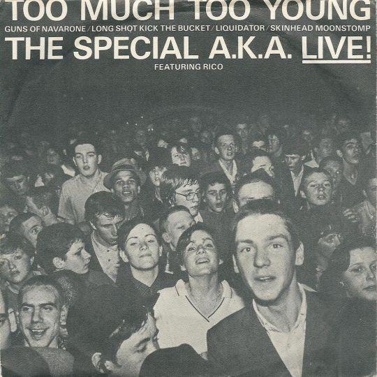 The Special A.K.A. featuring Rico - Too Much Too Young - Live!