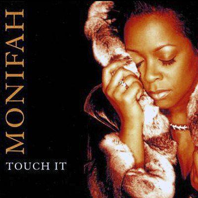 Coverafbeelding Monifah - Touch It