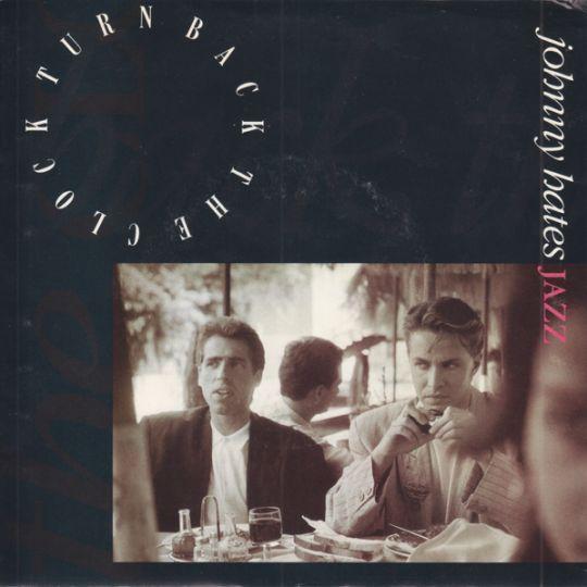 Coverafbeelding Johnny Hates Jazz - Turn Back The Clock