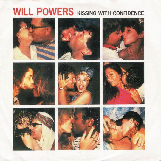 Coverafbeelding Will Powers - Kissing With Confidence