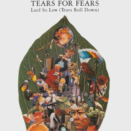 Coverafbeelding Laid So Low (Tears Roll Down) - Tears For Fears
