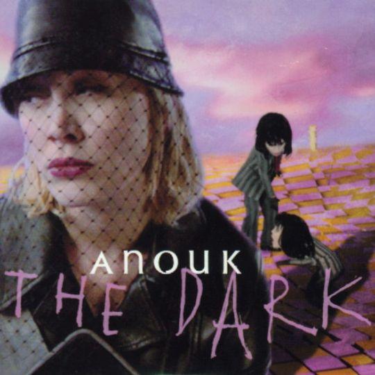 Coverafbeelding Anouk - The Dark