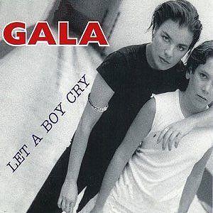 Coverafbeelding Let A Boy Cry - Gala