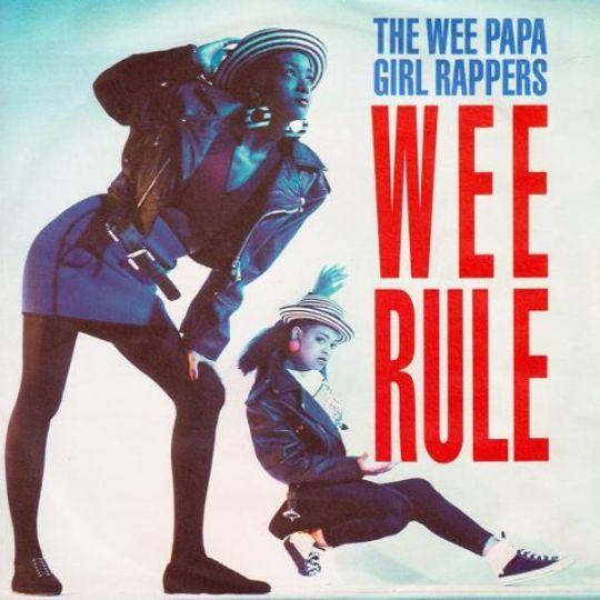 Coverafbeelding Wee Rule - The Wee Papa Girl Rappers