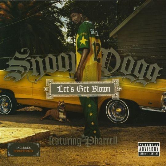 Coverafbeelding Let's Get Blown - Snoop Dogg Featuring Pharrell