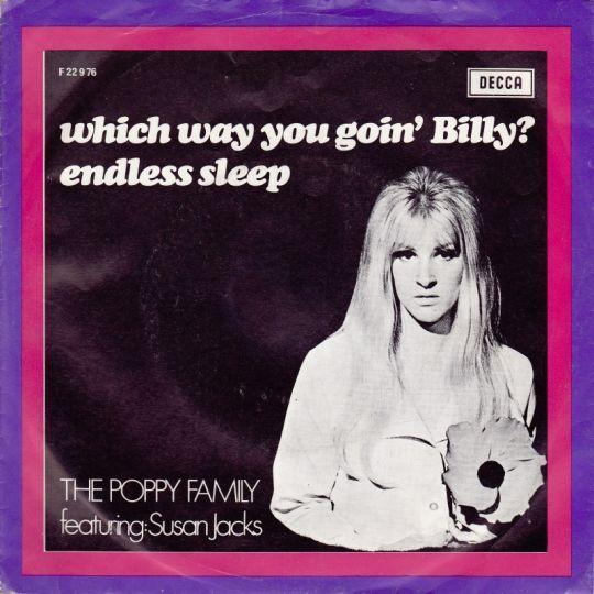 Coverafbeelding The Poppy Family featuring: Susan Jacks - Which Way You Goin' Billy?