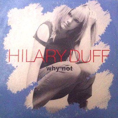 Coverafbeelding Hilary Duff - Why Not