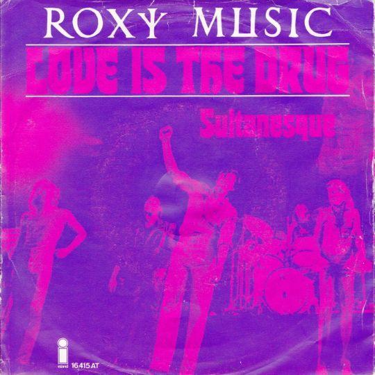 Coverafbeelding Roxy Music - Love Is The Drug