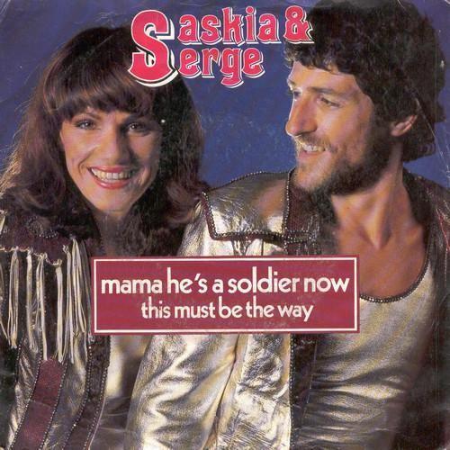 Coverafbeelding Saskia & Serge - Mama He's A Soldier Now